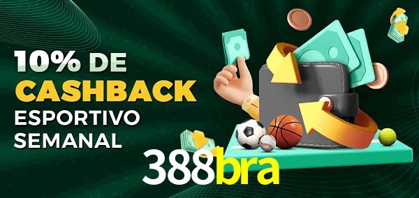 10% de bônus de cashback na 388bra